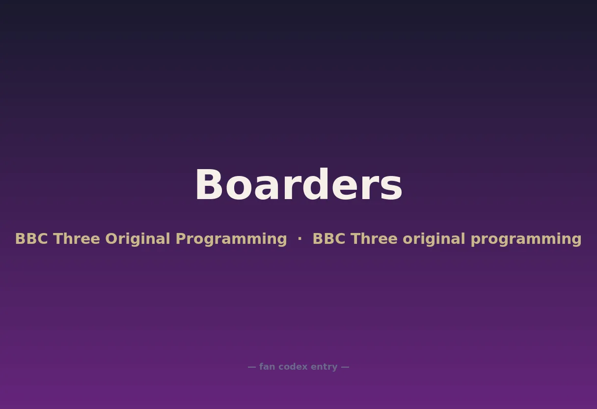 Boarders