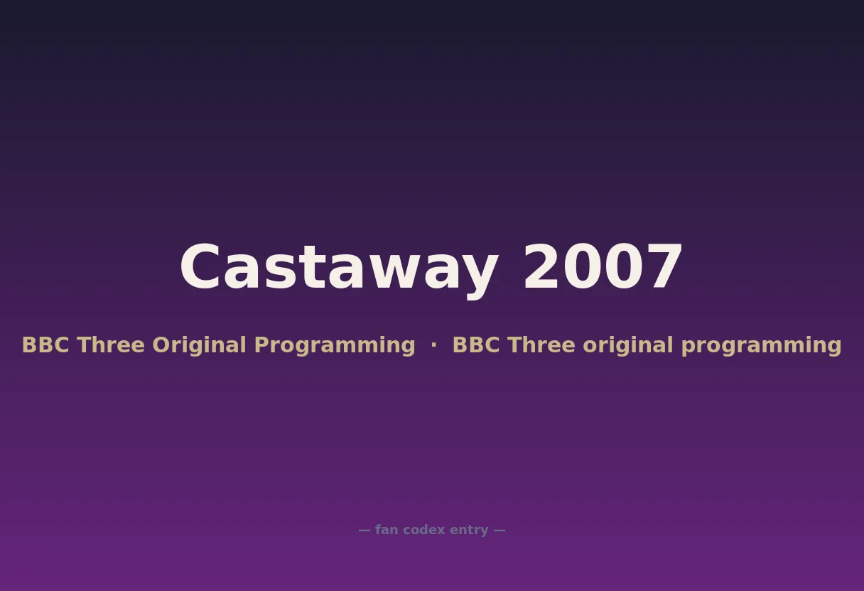 Castaway 2007